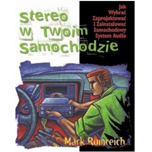 Stereo w twoim samochodzie